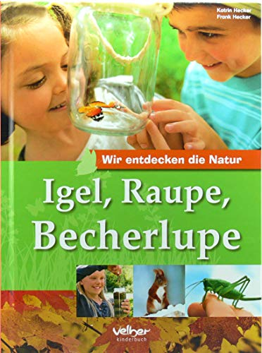 Igel, Raupe, Becherlupe