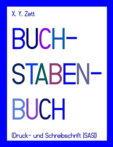 BUCHSTABENBUCH (Druck- und Schreibschrift [SAS])