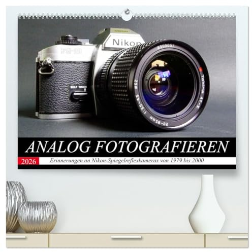Analog fotografieren (hochwertiger Premium Wandkalender 2026 DIN A2 quer), Kunstdruck in Hochglanz: Als das Fotografieren noch umständlicher war... (CALVENDO Technologie)