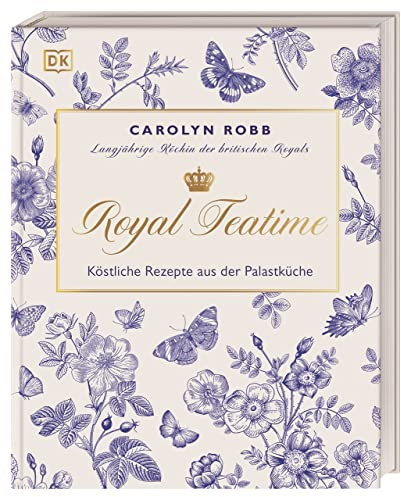 Royal Teatime: Köstliche Rezepte aus der Palastküche