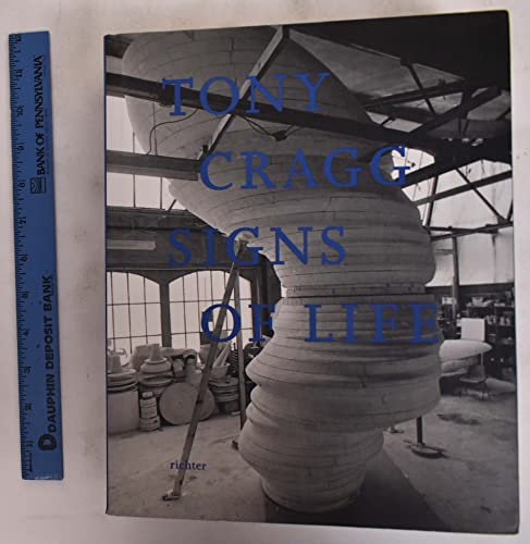 Tony Cragg - Signs Of Life: Engl.
