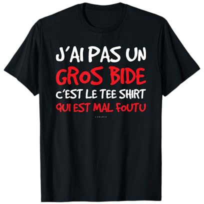 Homme Tee Shirt Manche Courte Humour J'ai Pas Un Gros Bide T-Shirt