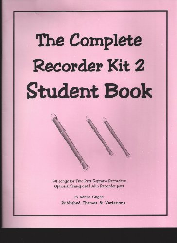 The Complete Recorder Resource Student Book 2