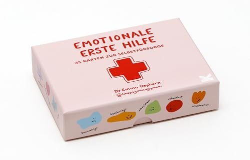 Emotionale Erste Hilfe: 45 Karten zur Selbstfürsorge