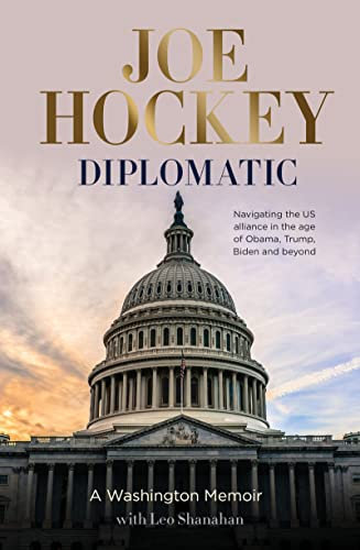Diplomatic: A Washington memoir (English Edition)