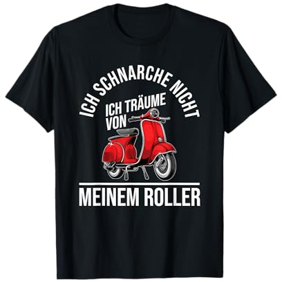 Motorroller Scooter Rollerfahrer Roller - Mofa Moped T-Shirt