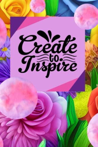 Create To Inspire