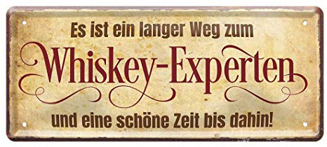 Blechschild Whiskey Experten - Dekoration Whisky Zimmer, Bar, Pub - Schild mit lustigen Spruch für Whiskey Genießer - Geschenk Whisky Set - schottischer, amerikanischer, irischer Whisky - 28x12cm