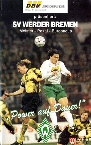 SV Werder Bremen - Meister, Pokal, Europacup
