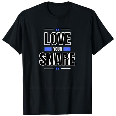 Fear The Snare Drum | Idée cadeau pour les batteurs T-Shirt