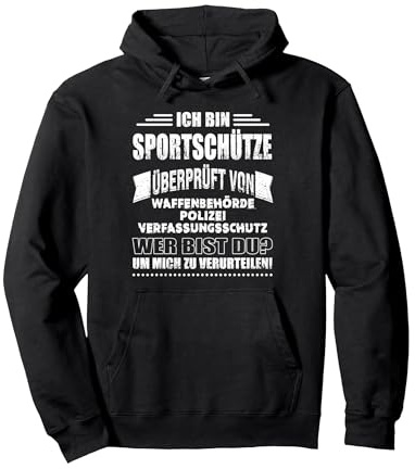 Überprüfter Sportschütze - Wer bist Du? Geschenk Schießsport Pullover Hoodie