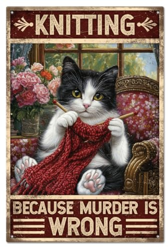 GLOBLELAND Vintage Metall Blechschild Strickender Katze Metallschilder Lustig 30x20cm Knitting Because Murder Is Wrong Nostalgic-Art Retro Blechschild Fur Wohnzimmer Küche Nähzimmer Strickecke Café