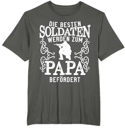 Die Besten Soldaten Werden Papa Militär Bundeswehr Geschenk T-Shirt