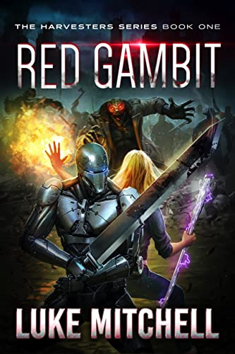 Red Gambit: A Post-Apocalyptic Alien Invasion Adventure (The Harvesters Series Book 1)