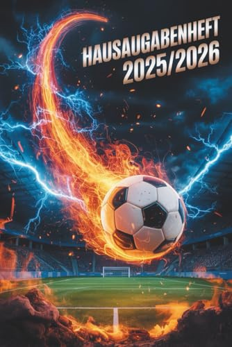 HAUSAUFGABENHEFT: 2025/2026 mit datum | Schulplaner Gymnasium Grundschule Jungen | Fussball