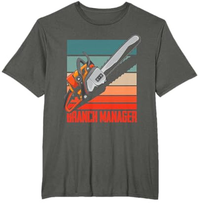 Branch Manager Funny Retro Lumberjack Logger Chainsaw T-Shirt