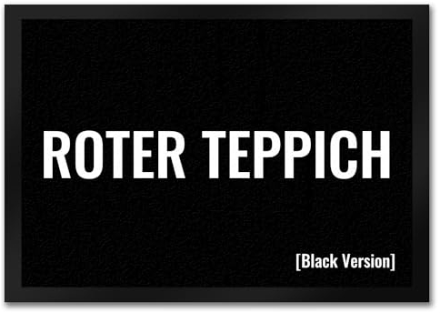 speecheese Fußmatte in 35x50 cm mit lustigem Spruch Roter Teppich [Black Version] mit Rutschfester Unterseite schwarzer Humor lustige Fussmatte Fußabtreter mit Spruch für die Wohnungstüre im