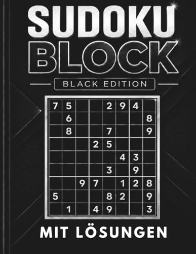 Sudoku Block Black Edition: 400 Herausforderungen mittel bis schwer mit Lösungen – Für Erwachsene