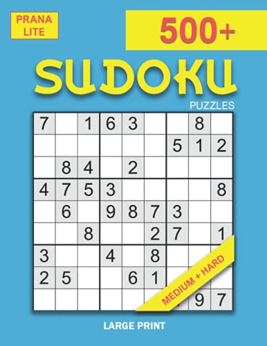500+ Sudoku Puzzles Medium + Hard: Large Print Sudoku Puzzle Book for Adults | Medium and Hard | Volume 1