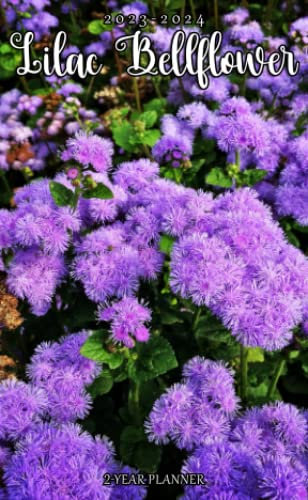 2023-2024 Lilac Bellflower Pocket Planner: 2 Year Monthly Planner With Lilac Bellflower 24 Months Calendar For Purse Vitally Need Small Size 4 x 6.5 | ... Diary With Password Logs & Note Sections