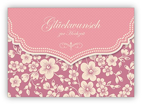 10x Wunderbare Vintage Hochzeitskarte mit Retro Kirschblüten Muster in rosa: Glückwunsch zur Hochzeit • edle Glückwunschkarte für den schönsten Tag des Lebens