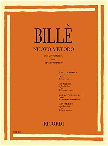 Nuovo Metodo Per Contrabbasso 4 e 5 Corde Parte 1 Isaia Bille | Spartito Double Bass Livello Intermedio | Studenti Insegnanti Conservatorio | Esercizi Tecnica Corso Pratico Musicisti Performance