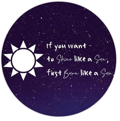 Étiquettes autocollantes avec citation « If You Want to Shine Like A Sun, First Burn Like A Sun » pour ordinateur portable, enveloppes, pots, bouteilles d'eau, sacs à friandises, décoration, mariage,
