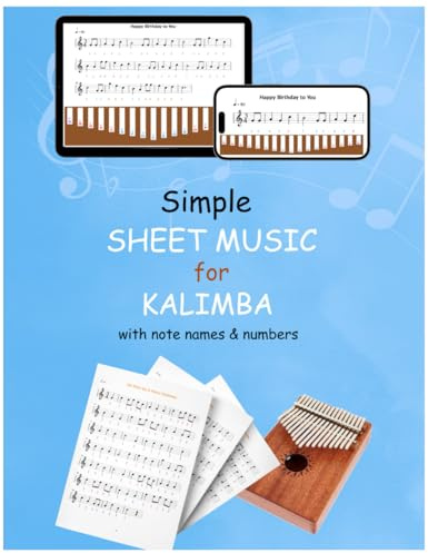 Simple Sheet Music for Kalimba with note names & key numbers (WITH APP FOR PRACTICE): Colored kalimba sheet music for beginners. Can practice with Easy Note app (iOS & Android).