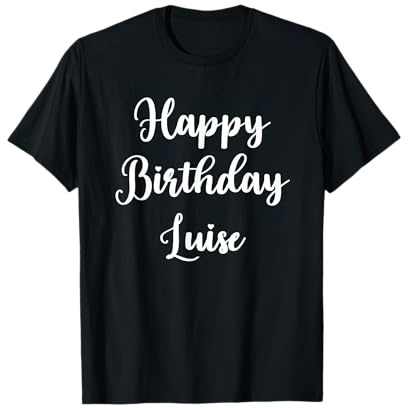 Buon Compleanno Luise Maglietta