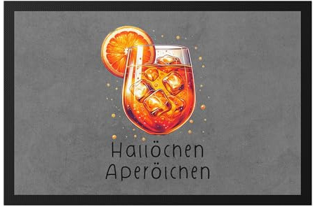 Hey!Print Hallöchen Aperölchen Fußmatte Sommer Cocktail Aperol Spruch Beste Freundin