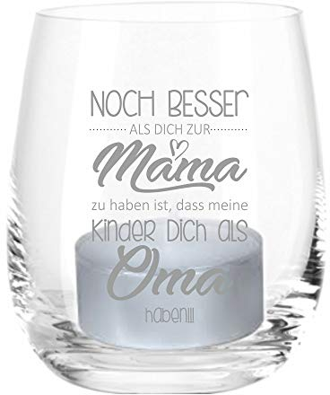 4you Design Windlicht „Noch Besser als Dich zur Mama zu haben...“ – Geschenk für Mütter zu Weihnachten, Muttertag oder Geburtstag – liebevolle Idee, um zu Sagen, du wirst Oma – Bedruckt - transparent
