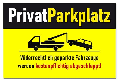 Privat Parkplatz Halteverbot Schild Hinweisschild PVC 300 x 200 x 3 mm Vorgebohrt B1-Zertifiziert