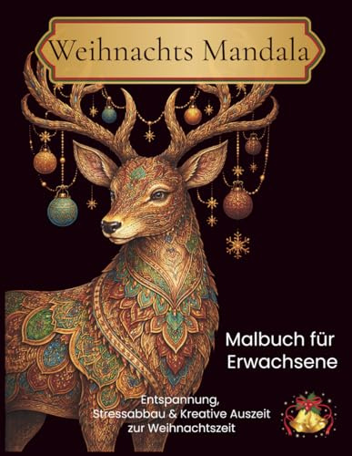 Weihnachts Mandala: Malbuch für Erwachsene