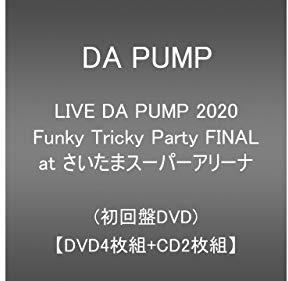 LIVE DA PUMP 2020 Funky Tricky Party FINAL at さいたまスーパーアリーナ(DVD4枚組+CD2枚組)(初回生産限定)