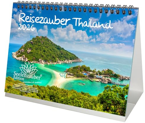 Reisezauber Thailand DIN A5 Tischkalender für 2026 Bangkok Reise Strand Meer Stadt Land Uraub Strand - Seelenzauber
