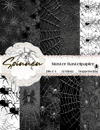 Spinnen Muster Bastelpapier: Scrapbooking Papier Schwarz Halloween | Din A4 mit 20 doppelseitige Seiten I Ideal für Collagen, Basteln, Reisetagebücher, DIY Karten, Origami | Gothic