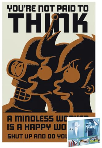 Close Up Futurama – Affisch (You're not Paid to Think) (storlek: 61 cm x 91,5 cm) (affischer och affischremsor)