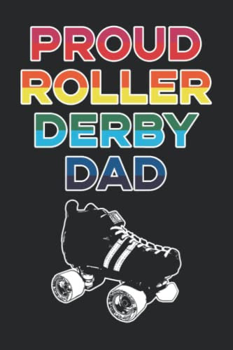 Proud Roller Derby Dad: Pride Lined Notebook