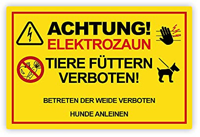 STROBO Achtung Elektrozaun! Tiere füttern und Betreten verboten! Hinweisschild | Stabile 3mm Hartschaumplatte als 30x20cm Schild mit UV-Schutz für den Außenbereich
