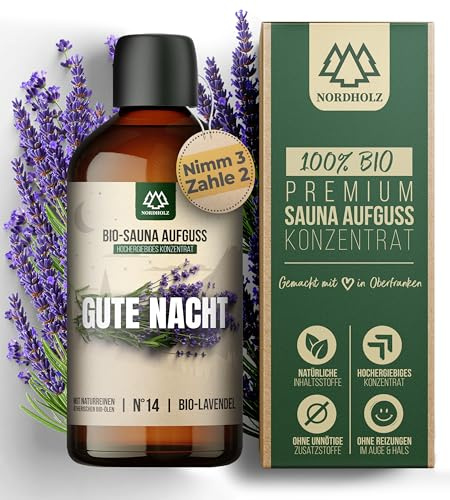 NORDHOLZ® Saunaaufguss BIO #14 Gute Nacht intensiv & authentisch [100% Naturreine Bio Öle] Sauna Aufguss Konzentrat mit Lavendel - Manufaktur aus Bayern