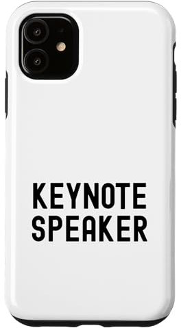 Keynote Speaker | Conference Speaker | Faculty Keynote Case for iPhone 11