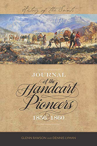 Journal of the Handcart Pioneers: 1856-1860
