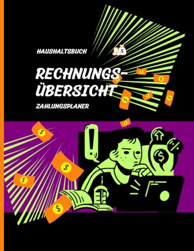 Rechnungsübersicht & Haushaltsbuch: Monatlicher Zahlungsplaner zur Budgetierung, Kostenkontrolle und Verwaltung aller Ausgaben