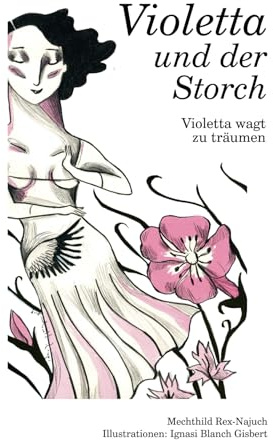 Violetta und der Storch (Die Violetta Reihe, Band 1)