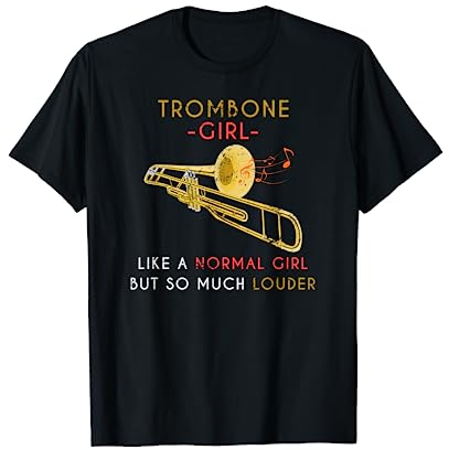 Posaunist Jazz Musik Geschenk Lustiges Posaune Mädchen T-Shirt