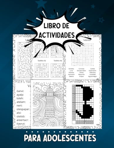 Libro de Actividades para Adolescentes: Cuaderno de Actividades para Adolescentes 10-17 Años con +160 Juegos Divertidos | Laberintos, Sudoku, Sopa de letras, Palabras Mezcladas, Atención Plena y más