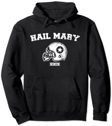American Football Hail Mary für Footballfans Pullover Hoodie