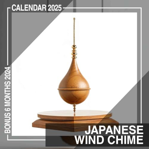 Japanese Wind Chime 2025: Experience 18 Months of Beautiful Wind Chime Inspirations, Ideal for Tracking Your Days with Serenity