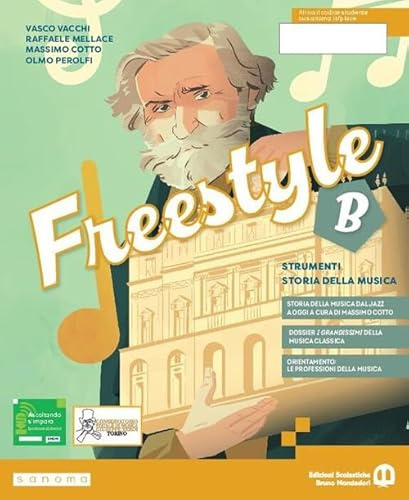 Freestyle. Per la Scuola media. Con e-book. Con espansione online (Vol. B)