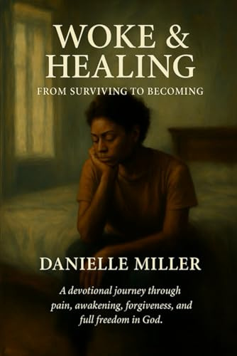 Woke & Healing: From Surviving to Becoming